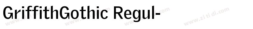 GriffithGothic Regul字体转换